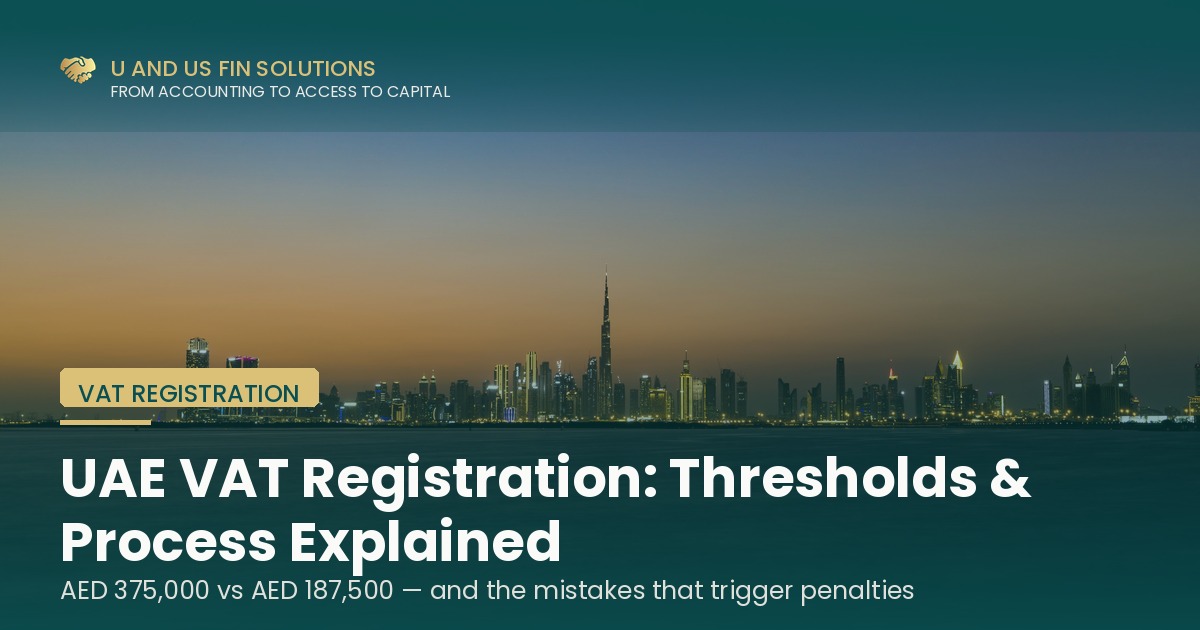 UAE VAT registration thresholds and process guide for SMEs